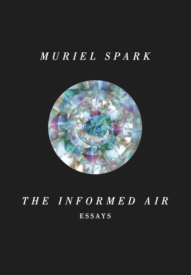 The Informed Air Muriel Spark
