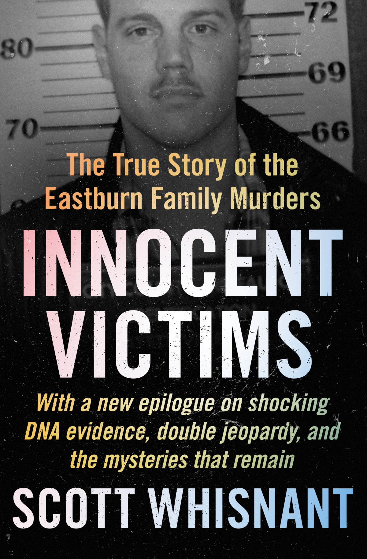 Innocent Victims Scott Whisnant