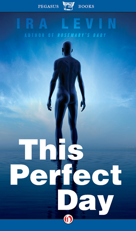 This Perfect Day Ira Levin