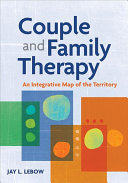 Couple And Family Therapy 1st Edition Jay Lebow