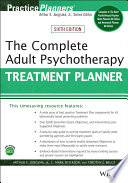 The Complete Adult Psychotherapy Treatment Planner 6th Ed 6th Edition David J Berghuis L Mark Peterson