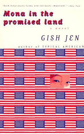 Mona In The Promised Land A Novel Gish Jen