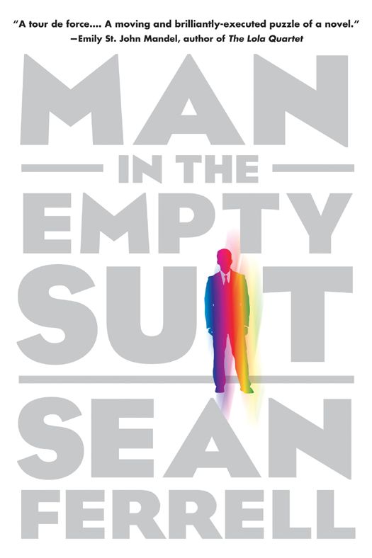 Man In The Empty Suit Sean Ferrell