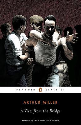 A View From The Bridge Arthur Miller
