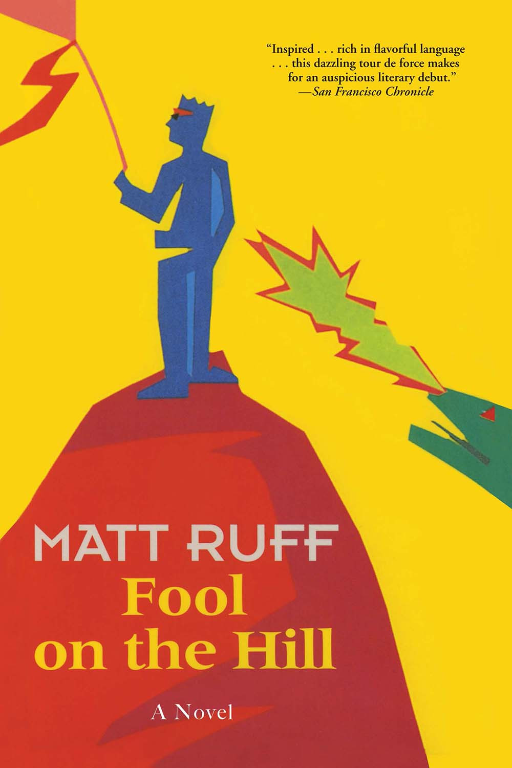 Fool On The Hill Matt Ruff