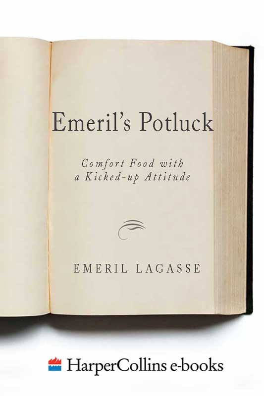 Emerils Potluck Comfort Food With A Kickedup Attitude Emeril Lagasse