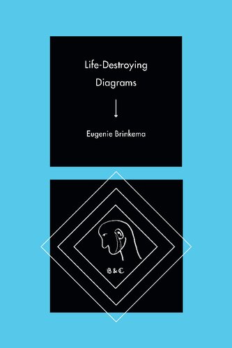 Lifedestroying Diagrams Eugenie Brinkema