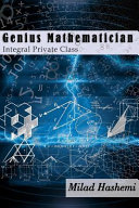 Genius Mathematician Integral Private Class Milad Hashemi