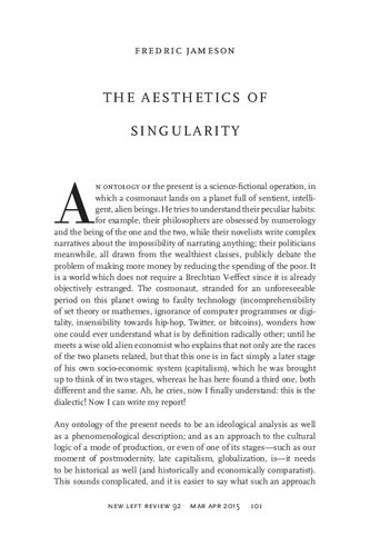 The Aesthetics Of Singularity Fredric Jameson