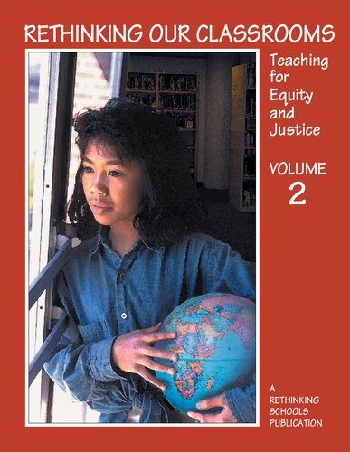 Rethinking Our Classrooms Bill Bigelow Brenda Harvey Stan Karp
