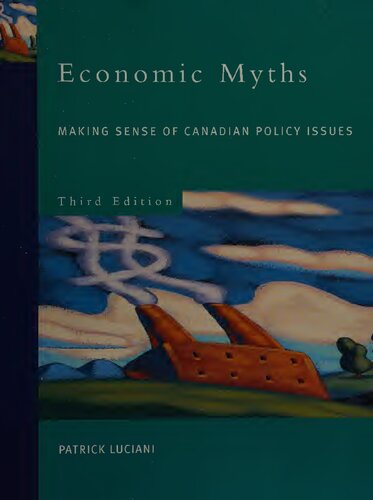 Economic Myths 3rd Edition Patrick Luciani
