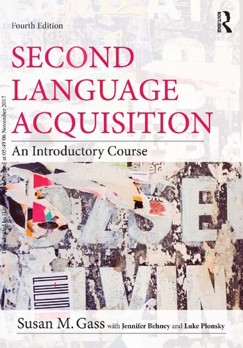 Second Language Acquisition An Introductory Course 4th Edition Susan M Gass