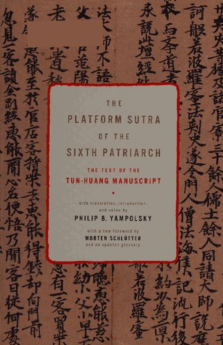The Platform Sutra Of The Sixth Patriarch The Text Of The Tunhuang Manuscript Huineng