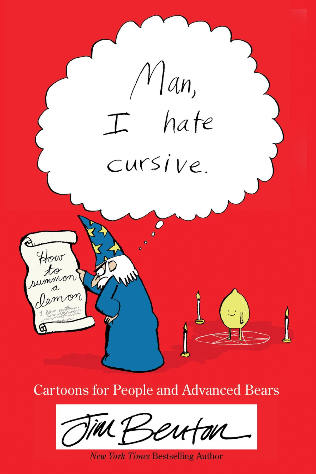 Man I Hate Cursive Cartoons For People And Advanced Bears Jim Benton