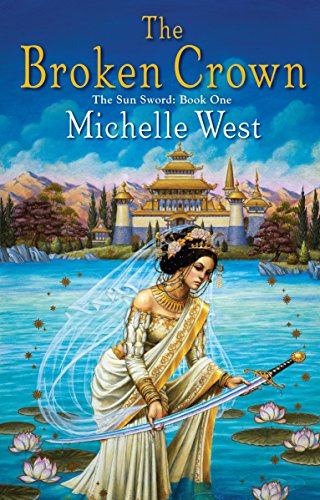 The Broken Crown Michelle West