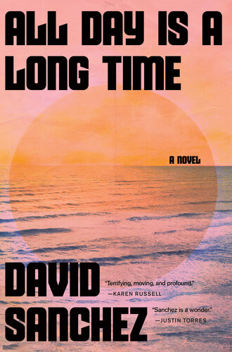 All Day Is A Long Time Sanchez David