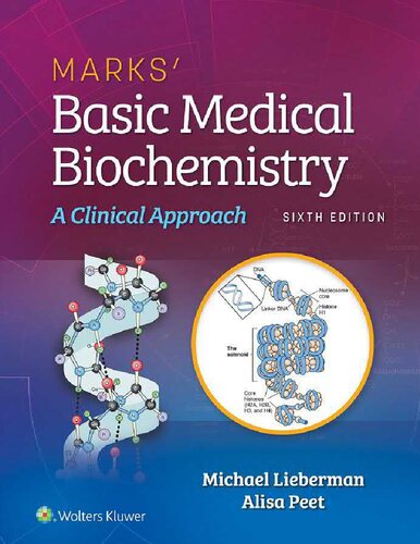 Marks Basic Medical Biochemistry 6th Ed A Clinical Approach 2022 6th Edition Michael A Lieberman