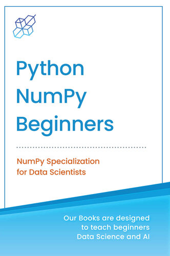 Python Numpy For Beginners Numpy Specialization For Data Science Ai Publishing
