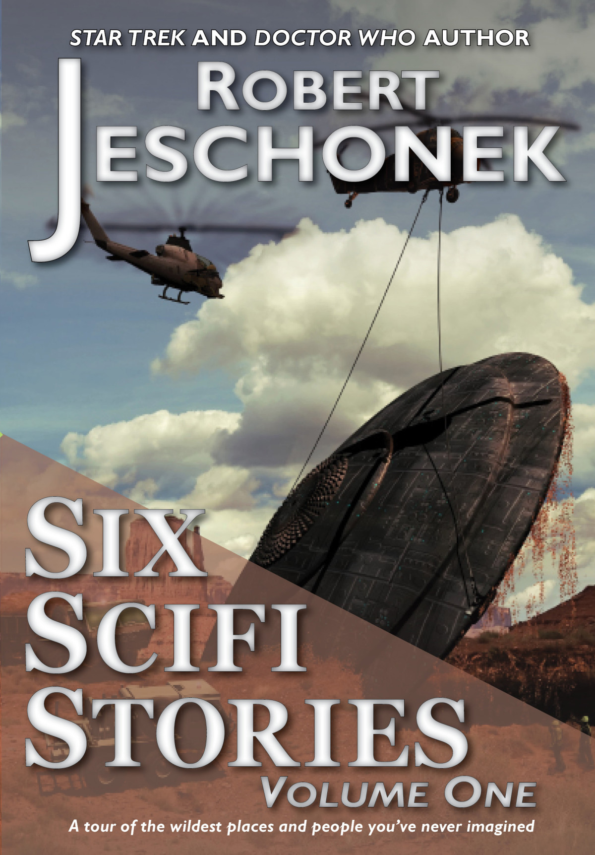 Six Scifi Stories Robert T Jeschonek