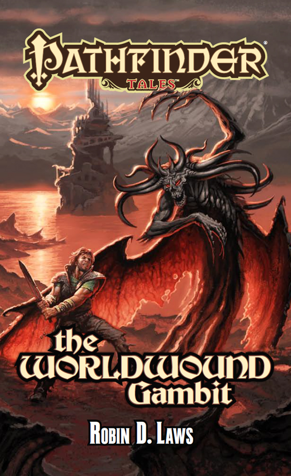 Pathfinder Talesthe Worldwound Gambit Robin D Laws