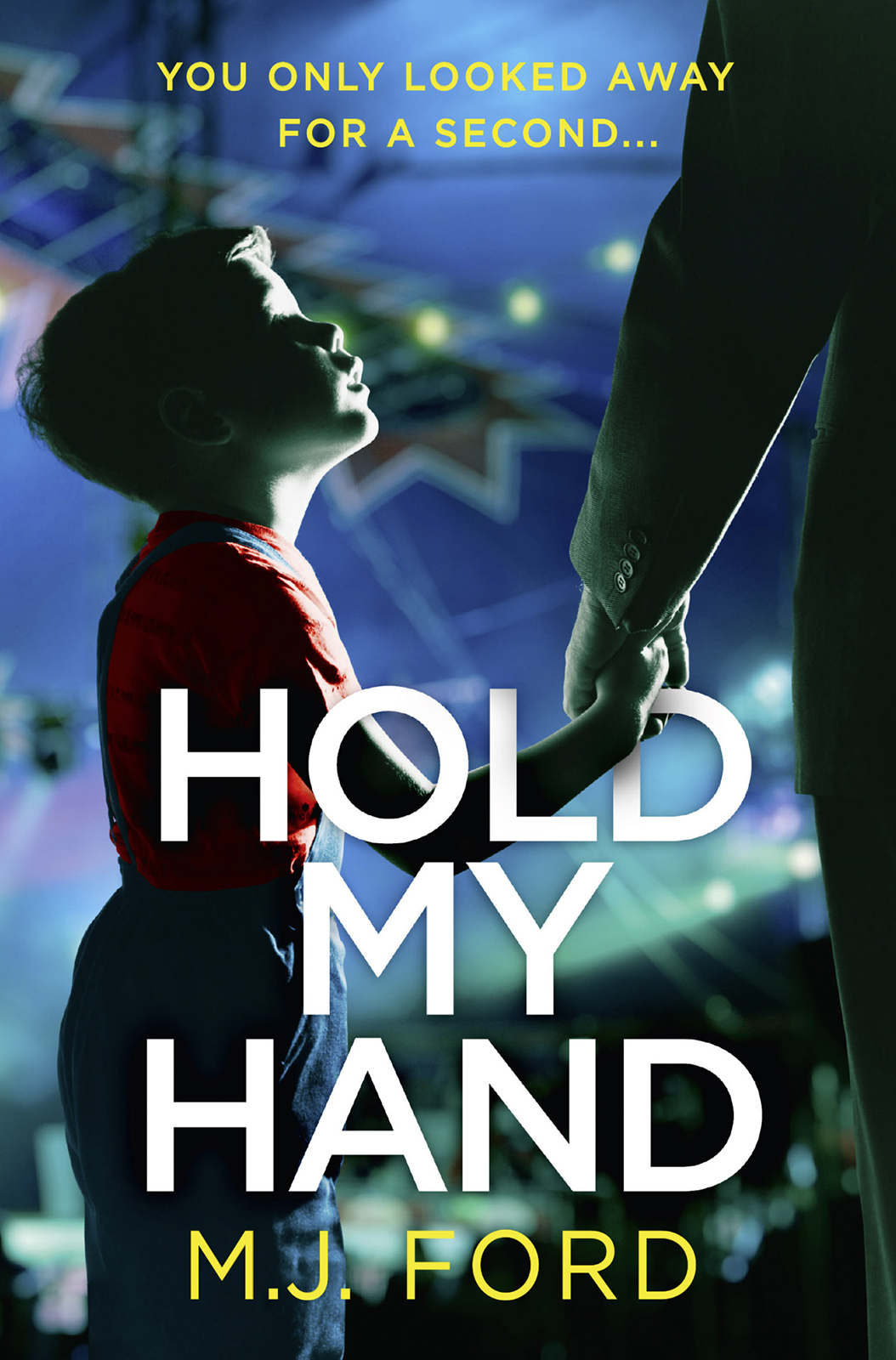 Hold My Hand M J Ford