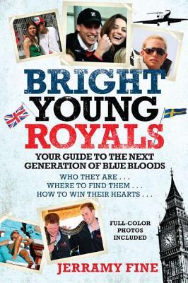 Bright Young Royals Jerramy Fine