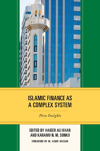 Islamic Finance As A Complex System New Insights Haider Ali Khan