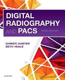 Digital Radiography And Pacs 3rd Edition 3rd Edition Beth Veale