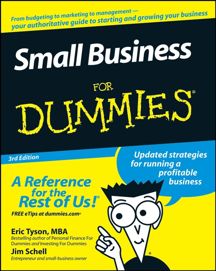 Small Business For Dummies Eric Tyson Jim Schell