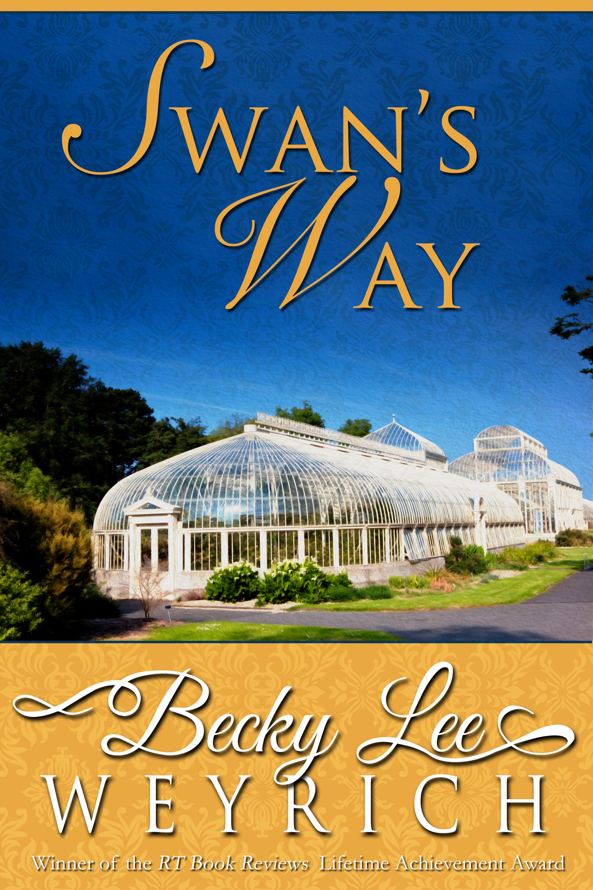 Swans Way Becky Lee Weyrich
