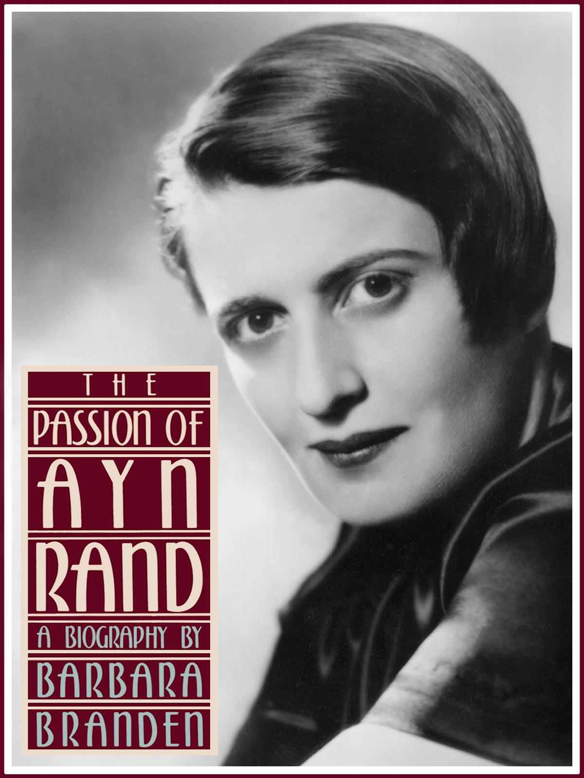 The Passion Of Ayn Rand Barbara Branden