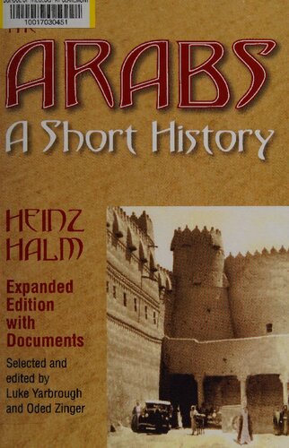 The Arabs A Short History Expanded Heinz Halm Allison Brown Tom Lampert Luke B Yarbrough Oded Zinger