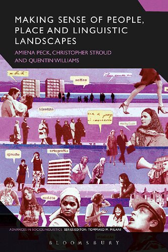 Making Sense Of People And Place In Linguistic Landscapes Amiena Peck