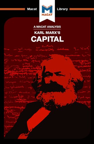 An Analysis Of Karl Marxs Capital 1st Edition Macat Team