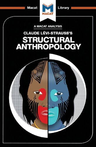 An Analysis Of Claude Levistrausss Structural Anthropology 1st Edition Jeffrey A Becker