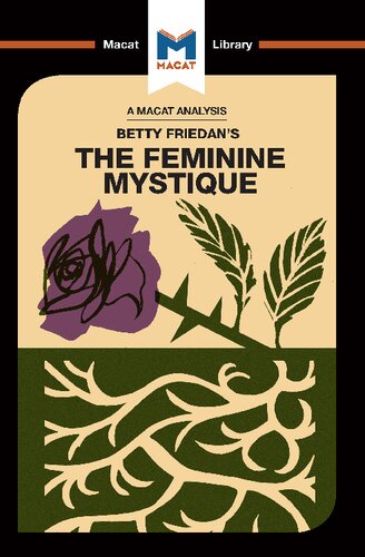 An Analysis Of Betty Friedans The Feminine Mystique 1st Edition Elizabeth Whitaker