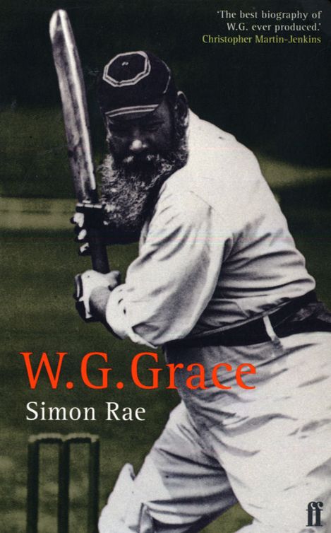 W G Grace A Life Simon Rae