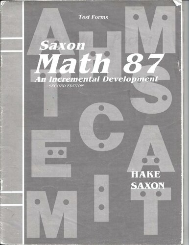 Saxon Math 87 An Incremental Development Test Forms Second Edition 2nd Edition Stephen Hake