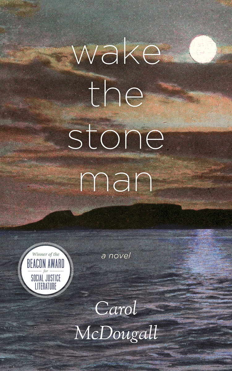 Wake The Stone Man Carol Mcdougall