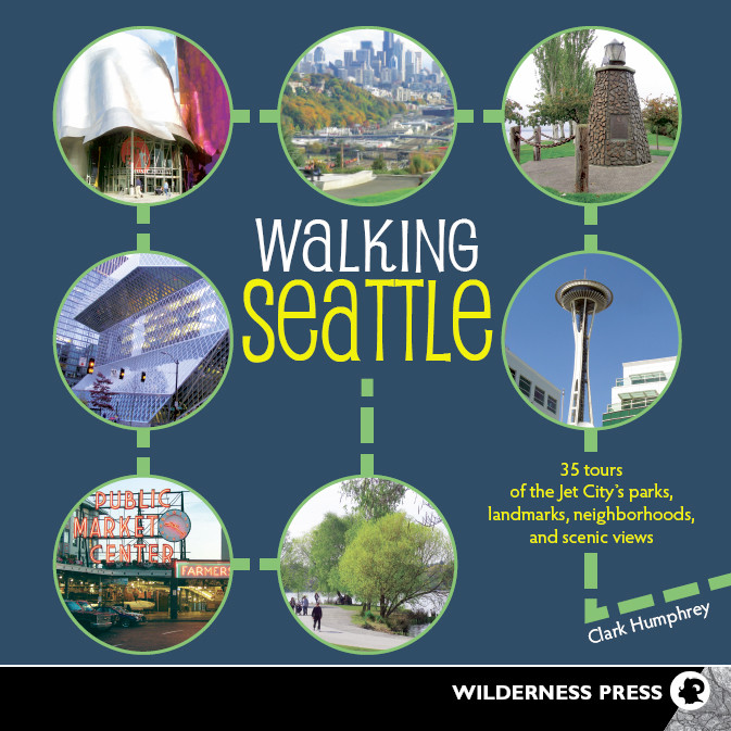 Walking Seattle Clark Humphrey