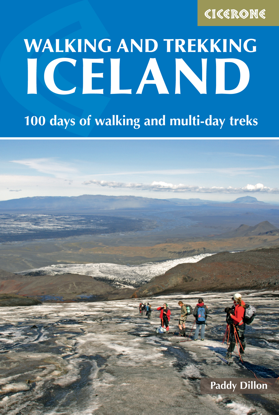 Walking And Trekking In Iceland Paddy Dillon
