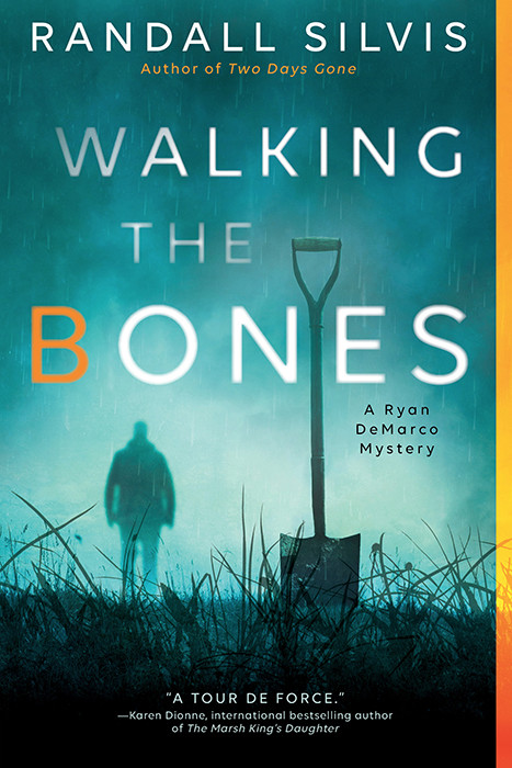 Walking The Bones Randall Silvis