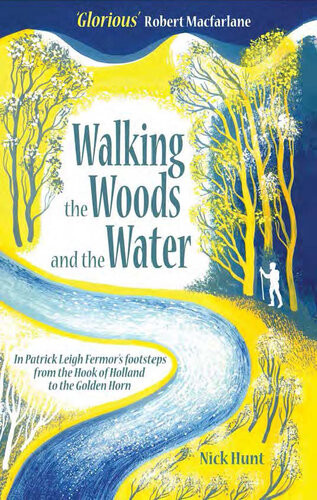 Walking The Woods And The Water Nick Hunt