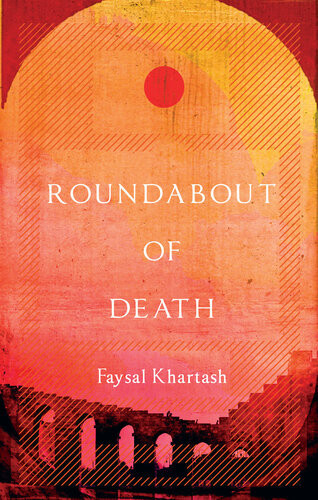 Roundabout Of Death Faysal Khartash