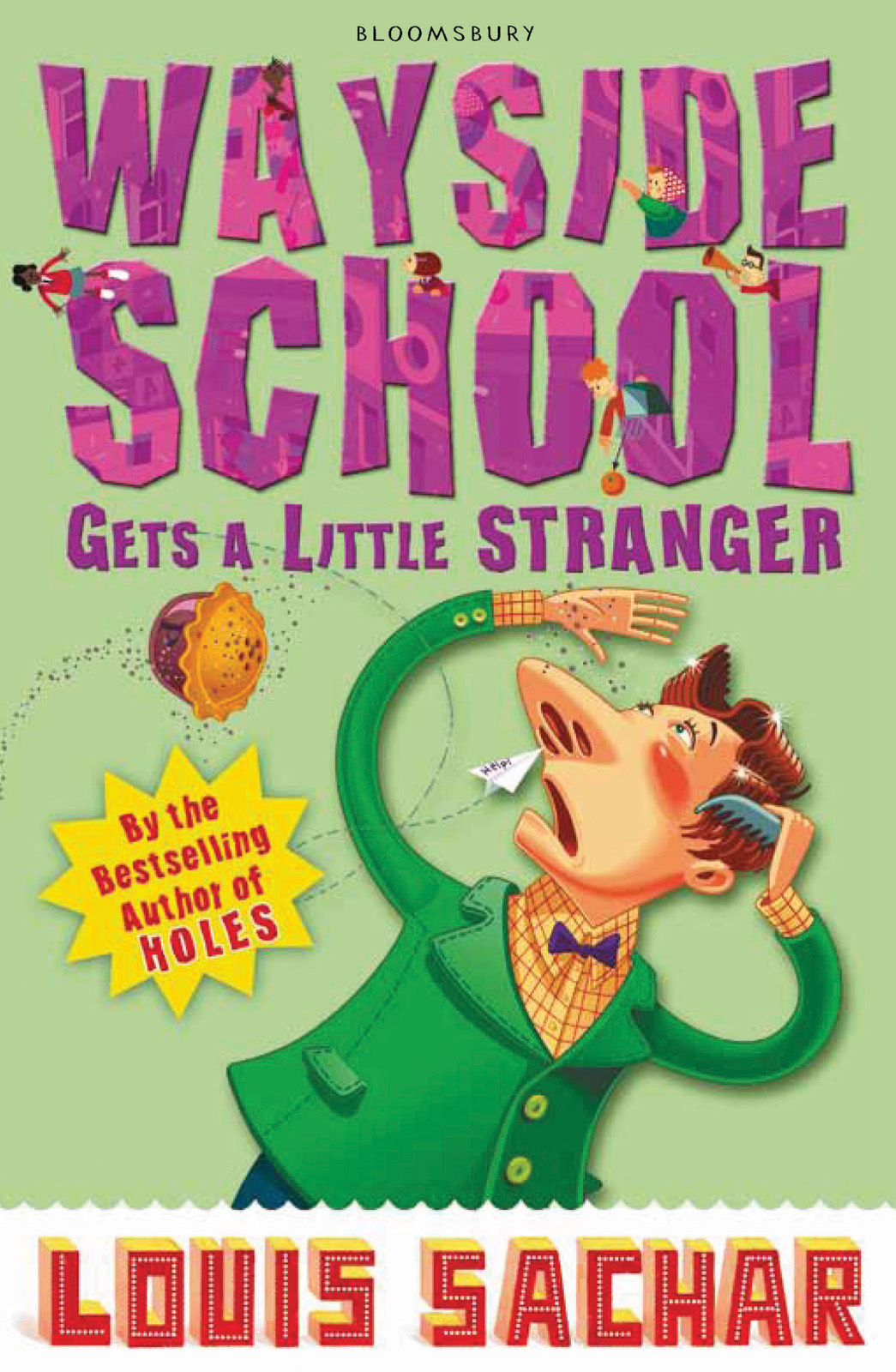 Wayside School Gets A Little Stranger Louis Sachar