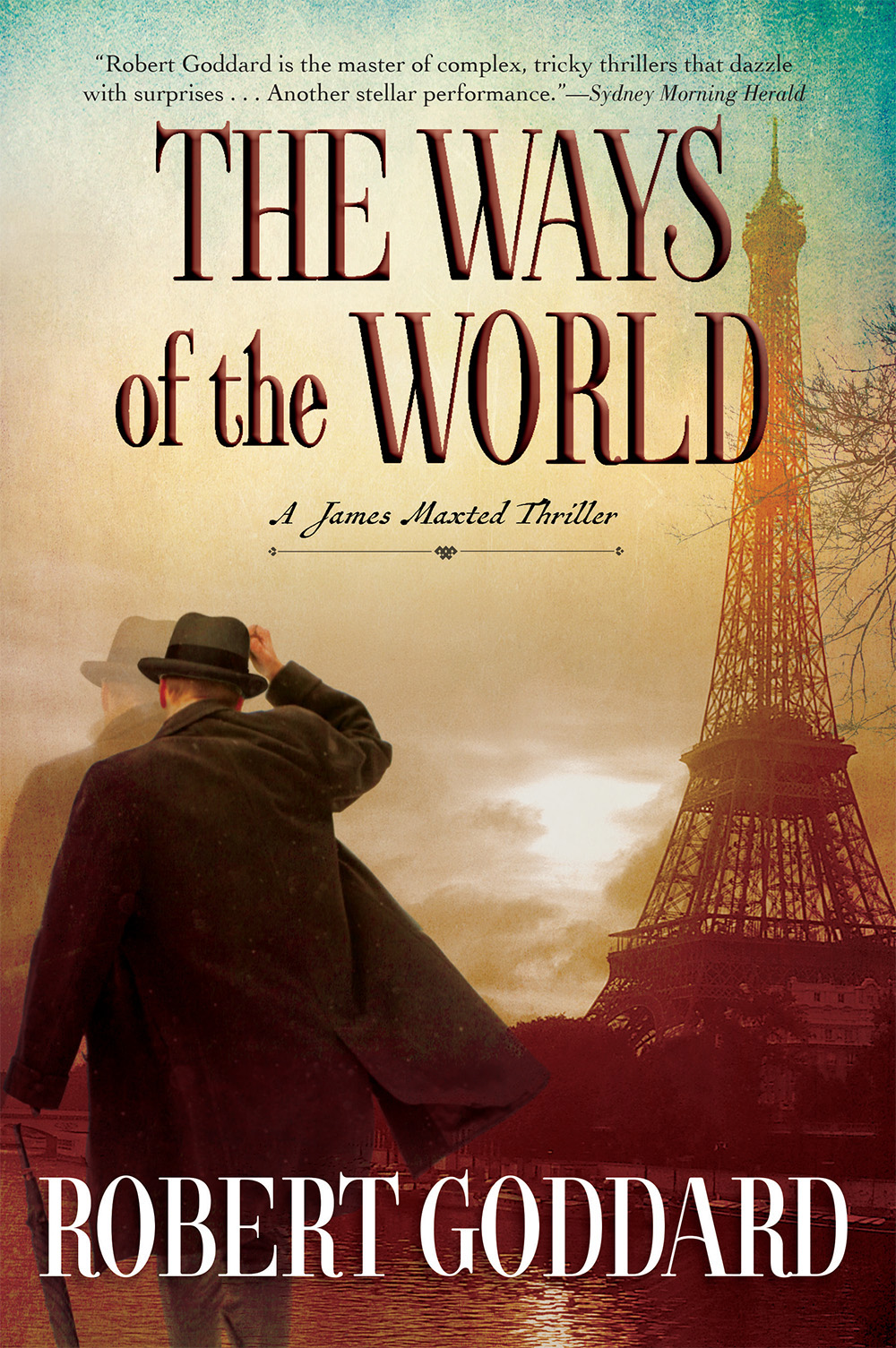 The Ways Of The World Robert Goddard