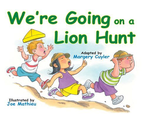 Were Going On A Lion Hunt Margery Cuyler