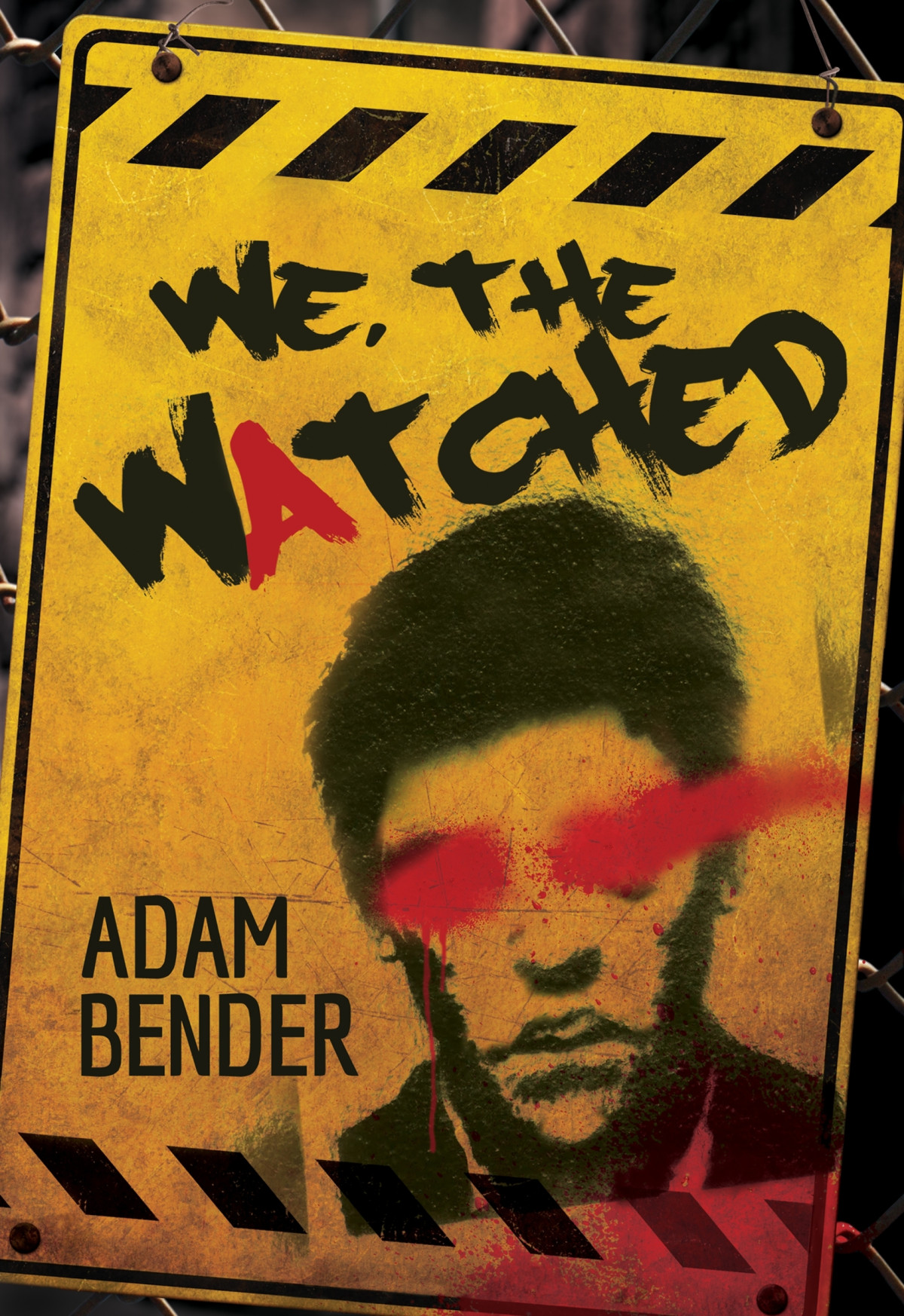 We The Watched No 1 Adam Bender