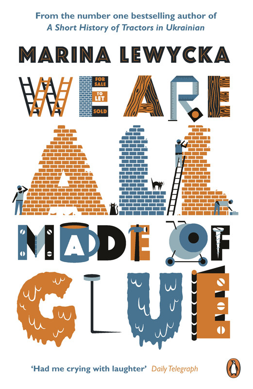 We Are All Made Of Glue Marina Lewycka