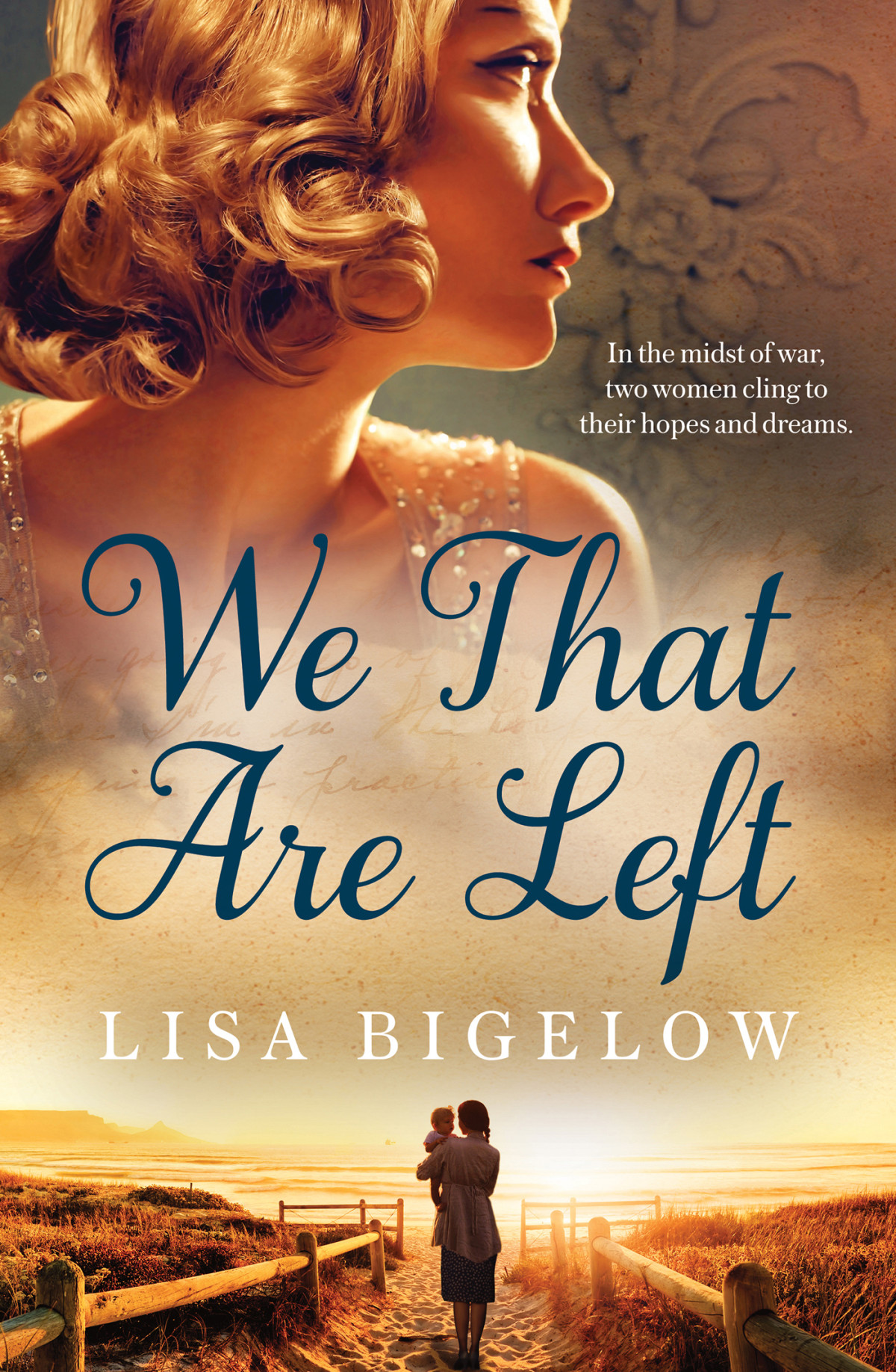 We That Are Left Lisa Bigelow